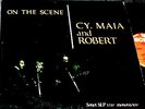 CY, MAIA & ROBERT On The Scene Danish 1967 Sonet LP RARE ACID FOLK PSYCH