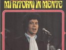 BATTISTI LUCIO: MI RITORNI IN MENTE (ROKES-EQUIPE 84-NOMADI) 7' - 45 ITALIN BEAT