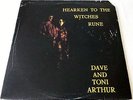 DAVE AND TONI ARTHUR: Hearken To The Witches Rune:Trailer LER2017:Stereo LP:1971