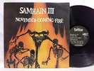 SAMHAIN III - NOVEMBER COMING FIRE - LP Vinyl Record Original 1986 Pressing OOP