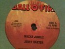 JERRY BAXTER - MACKA JUNGLE - BALL O FIRE -12