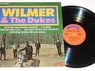 WILMER & THE DUKES self titled VG++ lp