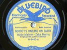 WADE MAINER & ZEKE MORRIS (RARE):Nobody's Darling on Earth & If I Could Hear ...