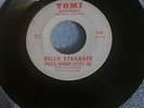 HELLO STRANGER  PAULA,JOHNNY & LITTLE JOE/ LET IT BE ME  chicano soul