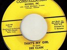Dee Clark That's My Girl Constellation Northern  Hear It
