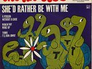 EP The Turtles - She´d rather be with me+ 3  France  1967