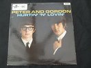 PETER AND GORDON,HURTI N LOVIN,U.K.COLUMBIA1965,FINAL UPGRADE VINYL,SUPERB COPY