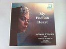 DONNA FULLER MY FOOLISH HEART with PETE RUGOLO on LIBERTY  1956