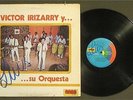 VICTOR IRIZARRY Y SU ORQUESTA self-titled LP on TECA rare orig salsa dura