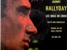 Johnny Hallyday Les bras en croix - Ed. Spain - Ep