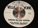 SUR ROYAL DA COUNT scream mother scream VILLA-YORE rare MICHIGAN GARAGE 45 mp3