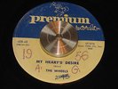 THE WHEELS my heart's desire / let's have a ball PREMIUM rare DOO WOP R&B 45 mp3