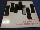 Speakin My Piece; Horace Parlan, Blue Note 4043; 63rd, DG, Ear, RVG runout. mono