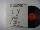 Daniel Johnston,Hi, How Are You - The Unfinished Album - Sept 83,LP