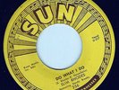 SLIM RHODES - TAKE AND GIVE / DO WHAT I DO - SUN 45RPM (1956)