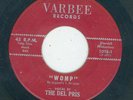 Killer Doo Wop / R&B Rocker - Del Pris - Womp / The Time  {Varbee}