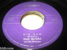 SAM BUTERA - Bim Bam / Twinkle In Your Eye - Rare Original ROCKER 45