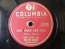 SAG DRAG AND FALL - SID KING & THE 5 STRINGS COLUMBIA USA 78 rpm
