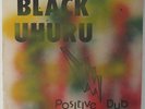 Black Uhuru - Positive Dub LP- RAS- Dub Reggae - rare hand-painted sleeve VG++