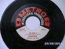 ROBIN RICE - I've had it/ Wanted  METRO