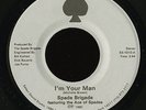 Modern Soul 45   Spade Brigade   I'm Your Man   Spade   mp3 NM