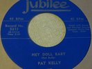 PAT KELLY / THE SHAMROCKS Hey Doll Baby / Cloud 13 Jubilee ROCKABILLY 45 RARE NM
