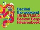 Decibel Outdoor Weekend TICKET With Camping