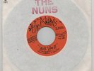 THE NUNS WORLD WAR III 3 45RPM 7-INCH VINYL SINGLE ALEJANDRO ESCOVEDO PUNK