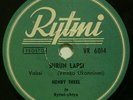 HENRY THEEL - SURUN LAPSI / TAHDEN LENTO. 1950's Finland / Finnish 78rpm used