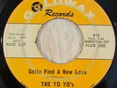 The Yo Yo's 45 GOLDWAX Gotta Find A New Love RARE GARAGE ROCK FUZZ LISTEN