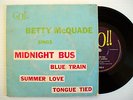 BETTY MCQUADE - SINGS MIDNIGHT BUS -  AUSSIE R 'N B GO EP 1966