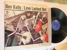 LP, Bev Kelly, Love Locked Out, Riverside RLP 328, VG++, 
