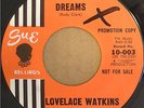 Lovelace Watkins Dreams Northern Soul Promo 45-Sue