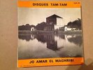 JO AMAR EL MAGHRIBI 45 frqt MOROCCO mp3 LISTEN