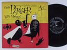 CHARLIE PARKER With Strings CLEF 10