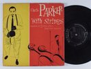 CHARLIE PARKER With Strings MERCURY 10