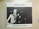 JOHNNY WINTER: Wintertime In New York 80-Euro. LP PCV, Live Central Park 7-30-80