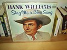 SEALED HANK WILLIAMS-SING ME A BLUE SONG- MGM E 3560 MINT