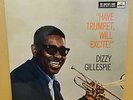 DIZZY GILLESPIE HAVE TRUMPET WILL EXCITE OG UK MONO HMV LP CLP 1318 1N/1N