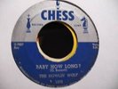 THE HOWLIN' WOLF KILLER 2 SIDED BLUES 45 CHESS 1575 HEAR IT BABY HOW LONG?