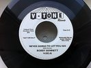 POPCORN SOUND- BOBBY BENNETT/ ALONE WITH MY TEARS/ NEVER GOING TO LET YOU GO