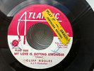 CLIFF NOBLES- MY LOVE IS GETTING STRONGER/TOO FOND OF YOU