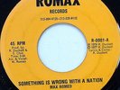 MAX ROMEO 45 Something is Wrong with a Nation ROMAX 1977 Reggae RARE #D78