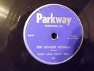 Blues 78 rpm record - Baby Face Leroy Trio W Muddy Waters - Parkway