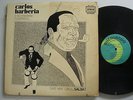 CARLOS BARBERIA Y SU ORQ. KUBAVANA One Way Only Salsa LATIN LP  DISCOLANDO