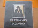 The Sisters of Mercy- Rough Diamonds