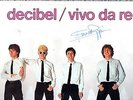 DECIBEL - Vivo da Re - LP 12