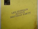 LED ZEPPELIN BONZO’S BIRTHDAY PARTY 2 LP Coloured Vinyl TMOQ