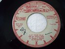 ALVIS WAYNE - LAY YOUR HEAD ON MY SHOULDER / YOU ARE THE ONE - 1958 VG+ WESTPORT