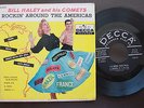 BILL HALEY AND HIS COMETS DECCA ED 2577 EP 45 PS 7 *ROCKIN´ AROUND THE AMERICAS*
